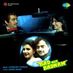 Bad Aur Badnam