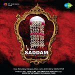Le Gaaya Saddam